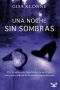 [Judith Krieger 03] • Una Noche Sin Sombras